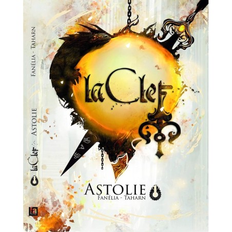 LA CLEF TOME 1 ASTOLIE
