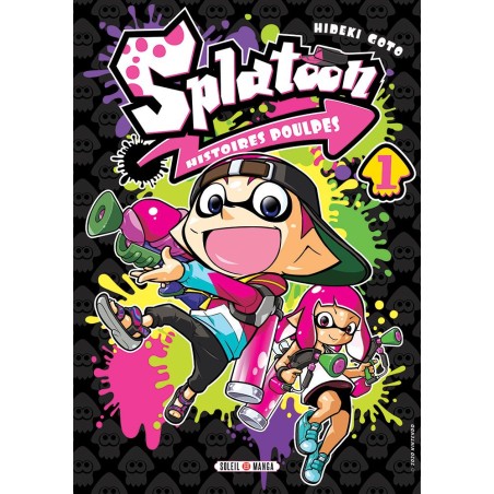 VOL. 1 SPLATOON HISTOIRES...