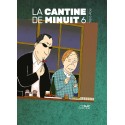 VOL. 6 LA CANTINE DE MINUIT