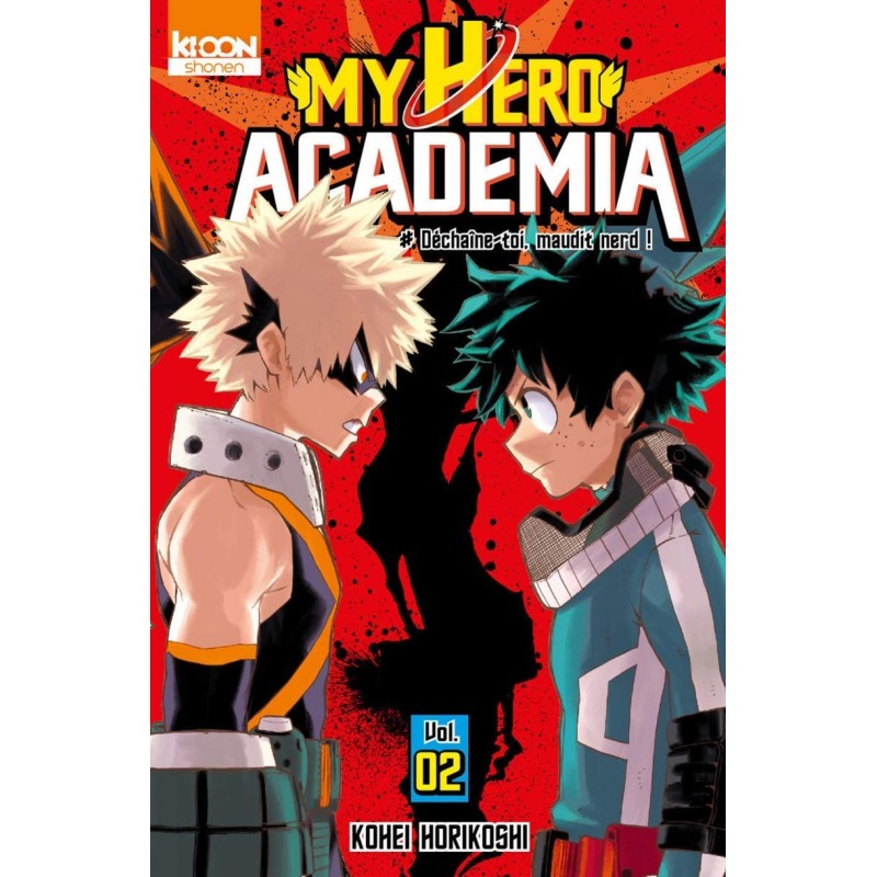 MY HERO ACADEMIA TOME 2 : DÉCHAÎNE-TOI, MAUDIT NERD !