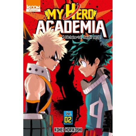 MY HERO ACADEMIA TOME 2 : DÉCHAÎNE-TOI, MAUDIT NERD !