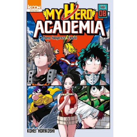 MY HERO ACADEMIA TOME 8 : MOMO YAOYOROZU : L'ENVOL