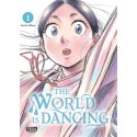 VOL. 1 THE WORLD IS DANCING