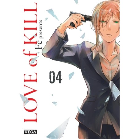 VOL. 4 LOVE OF KILL