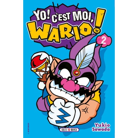 VOL. 2 YO ! C EST MOI, WARIO !