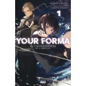 VOL. 1 YOUR FORMA - LIGHT NOVEL