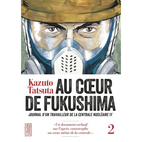 VOL. 2 AU COEUR DE FUKUSHIMA
