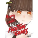 VOL. 3 YOUNG LADIES DON\'T PLAY FIGHTING GAMES