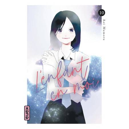 VOL. 10 L'ENFANT EN MOI