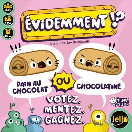 ÉVIDEMMENT !?