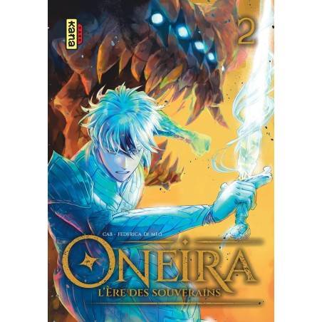 VOL. 2 ONEIRA L'ERE DES...