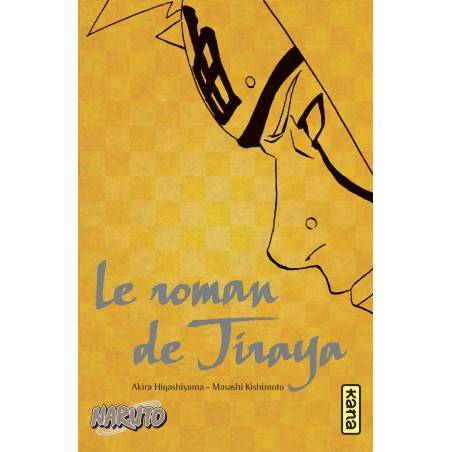 NARUTO LE ROMAN DE JIRAYA