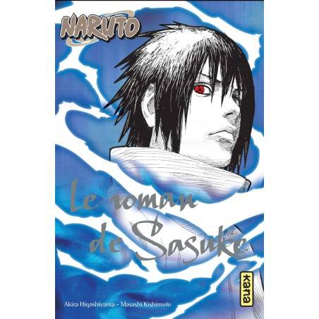VOL. 2 LE ROMAN DE SASUKE -...